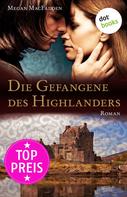 Die Gefangene des Highlanders