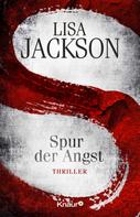 Spur der Angst