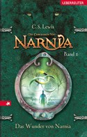 Die Chroniken von Narnia 1: Das Wunder von Narnia