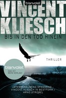 Bis in den Tod hinein