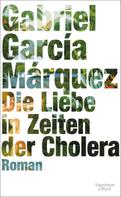 Die Liebe in den Zeiten der Cholera