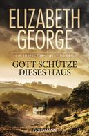 Gott schütze dieses Haus