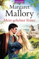 Mein geliebter Ritter